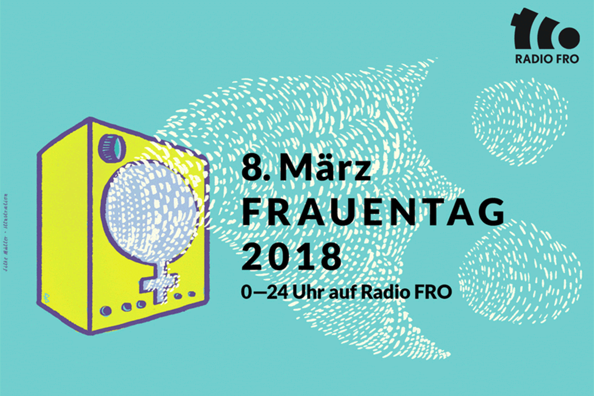 8. März 2018 · Frauentag auf Radio FRO · 0 bis 24 Uhr · Illustration: Silke Müller